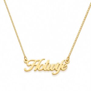 Colar Hotwife no banho em ouro ou prata